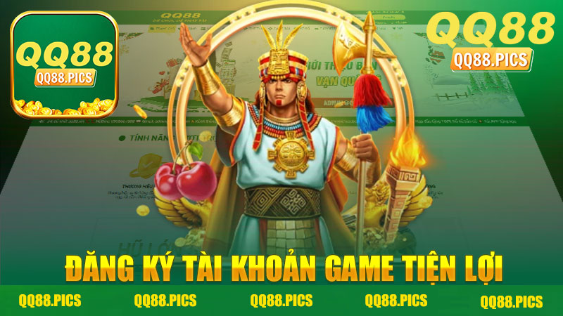 Đăng ký tài khoản game tiện lợi