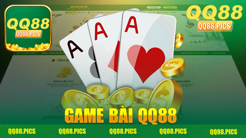 Khám Phá Thế Giới Bài Đỉnh Cao Tại Game Bài Nhà Cái QQ88